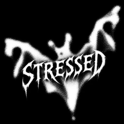 Stressed